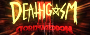 Get Ready To Shred When “DEATHGASM II: GOREMAGEDDON” Hits Theaters On Sept 29th [TRAILER]