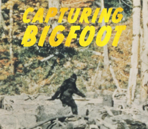“CAPTURING BIGFOOT” Uncovers New Mystery Behind 1967 Footage [TRAILER]