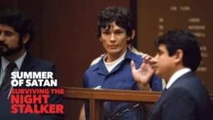 “SUMMER OF SATAN” Revisits Southern California’s Night Stalker Nightmare
